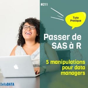 Vignette de l'article Passer de SAS à R : 5 manipulations pour data managers