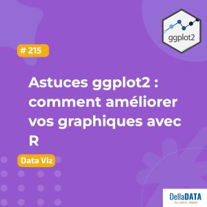 Illustration de l’article présentant des astuces ggplot2 pour améliorer ses graphiques avec R.